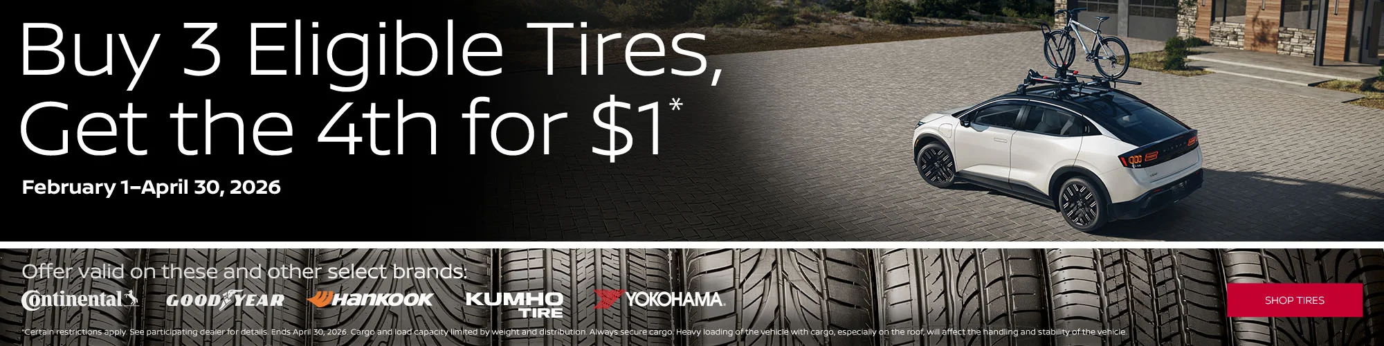 Nissan Tire Offer Nissan tire promotion buy 3 tires get fourth for one dollar